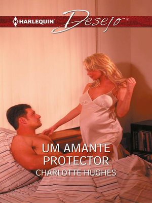 cover image of Um amante protector
